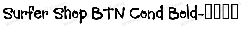 Surfer Shop BTN Cond Bold字体转换